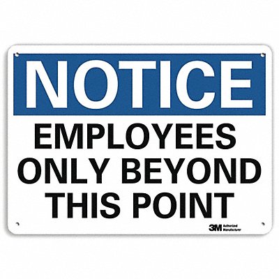 Notice Sign 7 in x 10 in Aluminum