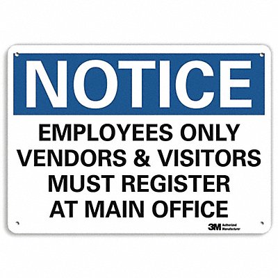 Notice Sign 7 in x 10 in Plastic