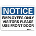 Notice Sign 7 in x 10 in Aluminum