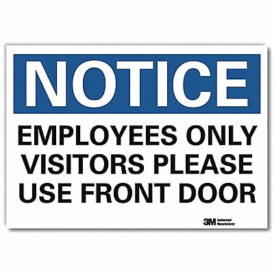 Notice Sign 7inx10in Reflective Sheeting
