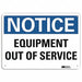 Notice Sign 7 inx10 in Plastic