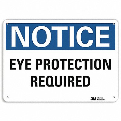 Notice Sign 7 in x 10 in Aluminum