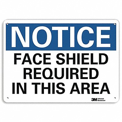Notice Sign 10 inx14 in Plastic