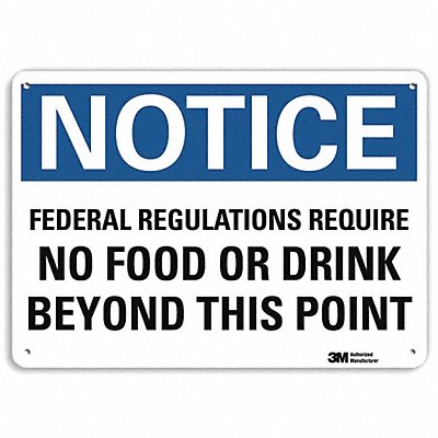 Notice Sign 7 in x 10 in Aluminum