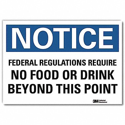 Notice Sign 7x10in Reflective Sheeting