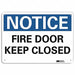 Notice Sign 7 in x 10 in Aluminum
