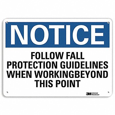 Notice Sign 10 in x 14 in Aluminum