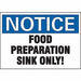 Notice Sign 7 in x 10 in Plastic