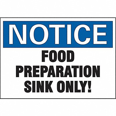 Notice Sign 10 in x 14 in Aluminum