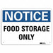 Notice Sign 7 in x 10 in Aluminum
