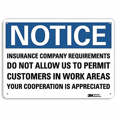 Notice Sign 7 in x 10 in Aluminum