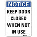 Notice Sign 10 in x 7 in Aluminum