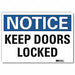 Notice Sign 7inx10in Reflective Sheeting