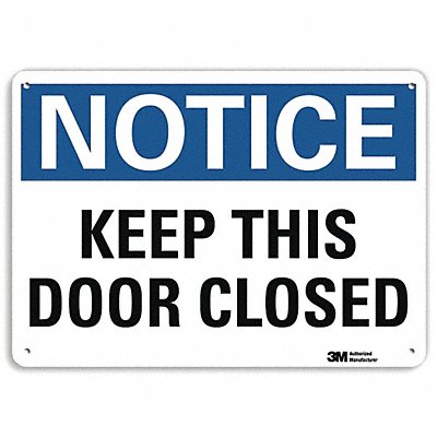 Notice Sign 10 in x 14 in Aluminum