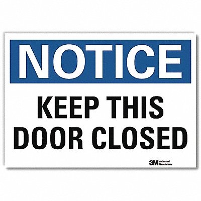 J7182 Notice Sign 10x14in Reflective Sheeting