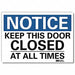 Notice Sign 7inx10in Reflective Sheeting