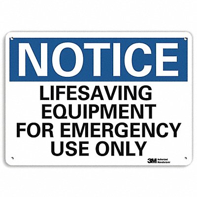 Notice Sign 10 in x 14 in Plastic
