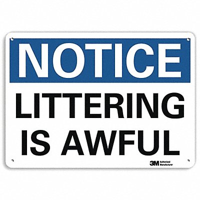 Notice Sign 10 in x 14 in Aluminum