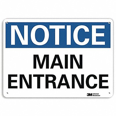 Notice Sign 7 in x 10 in Aluminum