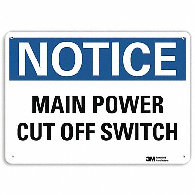 Notice Sign 7 in x 10 in Plastic