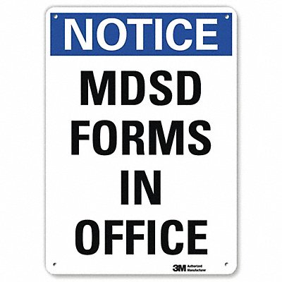 Notice Sign 10 in x 7 in Plastic