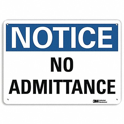 Notice Sign Aluminum 10 Wx7 H
