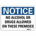 Notice Sign 7 in x 10 in Aluminum