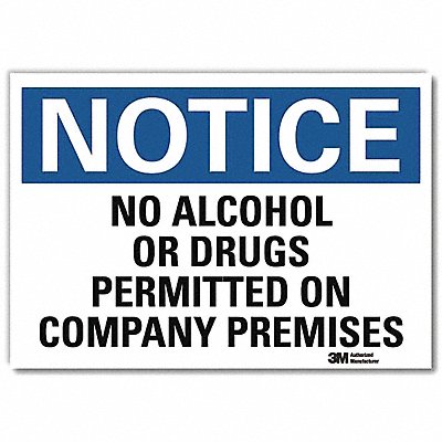 Notice Sign 10x14in Reflective Sheeting