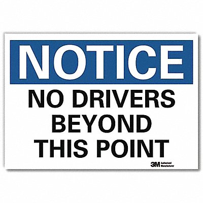 Notice Sign 7 in x 10 in Aluminum