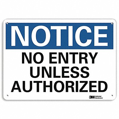Notice Sign 10 inx14 in Aluminum