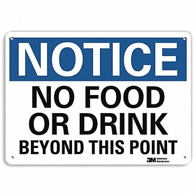 Notice Sign 7 in x 10 in Plastic
