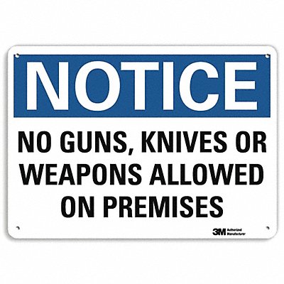 Notice Sign 10 in x 14 in Plastic