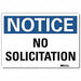 Notice Sign 10x14in Reflective Sheeting