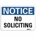 Notice Sign 7 in x 10 in Aluminum