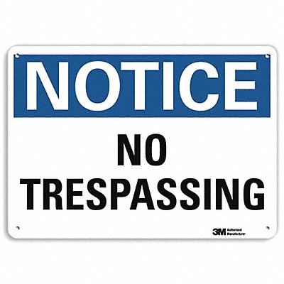 Notice Sign 7 in x 10 in Aluminum