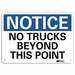 Notice Sign 10 inx14 in Aluminum