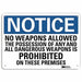 Notice Sign 7 in x 10 in Aluminum
