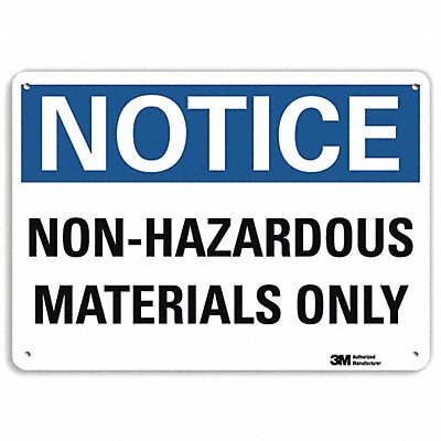 Notice Sign 7 in x 10 in Plastic