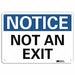 Notice Sign 10 in x 14 in Aluminum