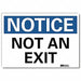Notice Sign 7inx10in Reflective Sheeting