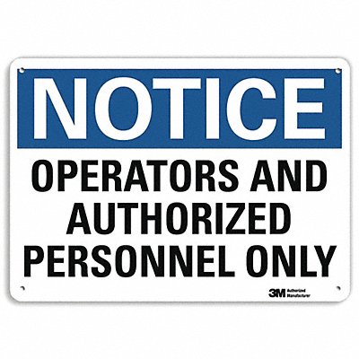Notice Sign 10 inx14 in Aluminum