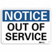 Notice Sign 7 in x 10 in Aluminum