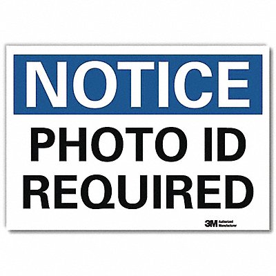 Notice Sign 7inx10in Reflective Sheeting