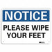 Notice Sign 10 in x 14 in Plastic