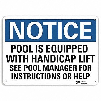 Notice Sign 7 in x 10 in Plastic