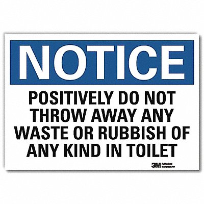 Notice Sign 7inx10in Reflective Sheeting