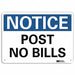 Notice Sign 10 in x 14 in Aluminum