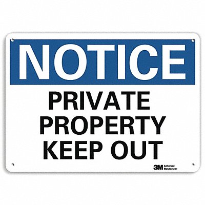 Notice Sign 10 inx14 in Aluminum