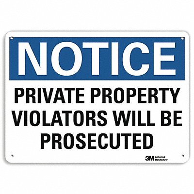 Notice Sign 7 in x 10 in Plastic