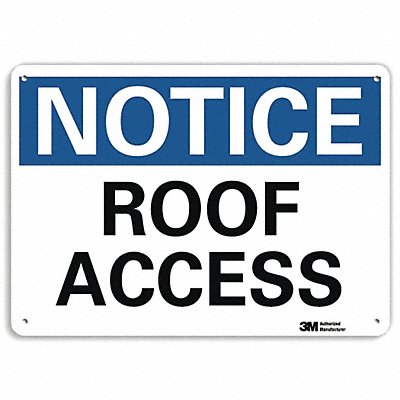Notice Sign 10 in x 14 in Aluminum